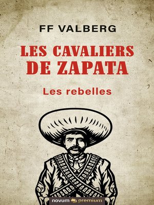 cover image of Les cavaliers de Zapata